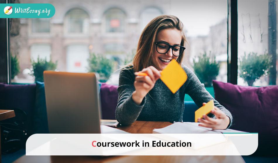 Coursework in Education